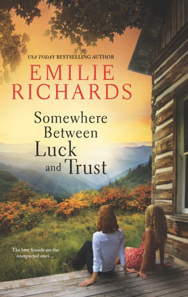 Title details for Somewhere Between Luck and Trust by Emilie Richards - Wait list